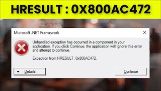 Unhandled Exception Has Occurred Exception From HRESULT 0X800AC472 [upl. by Crandale]