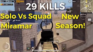 29 KILLS  Solo Vs Squad  Pubg Mobile  Here We Go Again  New Season [upl. by Nisbet]