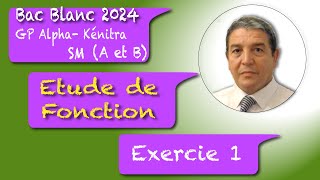 Exercice 1 sur lAnalyse du Bac Blanc 2024 SM A et B GP Alpha Pr Hakim EL YADINI [upl. by Evante]