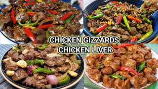 4 DELICIOUS CHICKEN GIZZARDS AND CHICKEN LIVER RECIPES  Kusina ni Lola [upl. by Suryc]