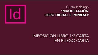 Adobe InDesign cómo compaginar libros y revistas  Bien explicado [upl. by Farrand]