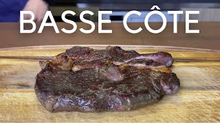 Basse côte  le steak ultime amp 2 fois moins cher  Cuisson basse température [upl. by Adaval]