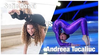 Sofie Dossi VS Andreea Tucaliuc [upl. by Stephania]