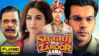 Shaadi Mein Zaroor Aana Full Movie 1080p HD Facts  Rajkummar Rao Kriti Kharbanda  Zee5 [upl. by Aryek281]