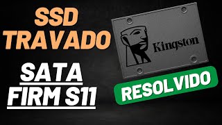 Erro Sata Firm S11  Como resolver  Resolvido [upl. by Zebulen715]