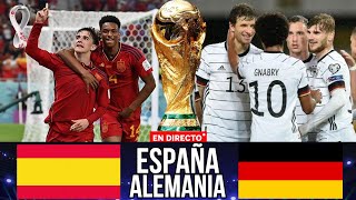 🔵 REACCIONANDO AL ESPAÑA 11 ALEMANIA  ESPAÑA ES PRIMERA DE GRUPO  MUNDIAL  QATAR2022 [upl. by Akirdna]