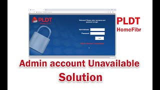 Admin account Unavailable Solution PLDT FIBR 2020 [upl. by Aida391]