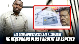 🛑Urgent Les demandeurs dAsile et réfugiés en Allemagne ne recevrons plus dargent en espèces [upl. by Laban]