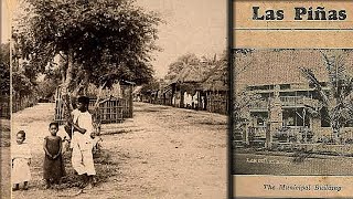 LAS PINAS IN 1899 [upl. by Gould258]