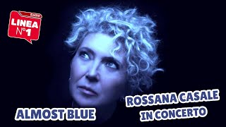 ALMOST BLUE Rossana Casale allAncona Jazz Summer Festival [upl. by Niltiac]