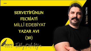 Servetifünun FecriatiMillî Edebiyat  Yazar Avı  RÜŞTÜ HOCA [upl. by Llemij]