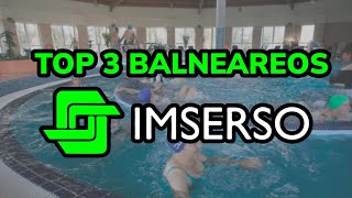 🥇 3 Mejores BALNEARIOS de IMSERSO 2024 [upl. by Anits100]