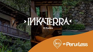 Inkaterra El Pueblo  Machu Picchu Hotel [upl. by Atiana]