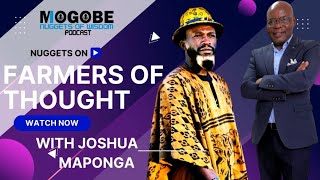 Nuggets On Farmers Of Thought with Joshua Maponga [upl. by Mathre]