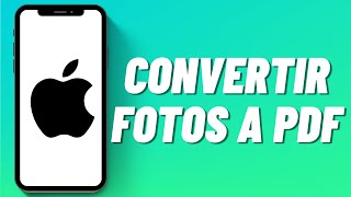 Cómo convertir fotos a PDF en iPhone [upl. by Atiluap]