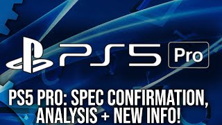 PlayStation 5 Pro Specs Confirmed Analysis  New Information  A DF Direct Special [upl. by Riley]