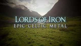 Lords of Iron Celtic metal [upl. by Terena]