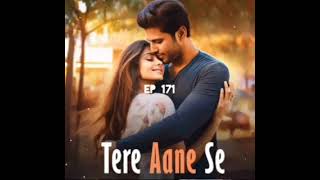 TERE AANE SE POCKET FM EPISODE 188 [upl. by Harbot702]