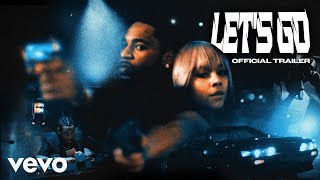 Key Glock  Lets Go Official Trailer [upl. by Nnaitsirhc]