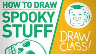 How To Draw Spooky Stuff  DRAW CLASS [upl. by Ymia]