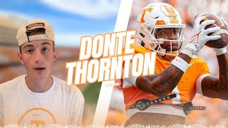 I SAT DOWN WITH TENNESSEE WIDE RECEIVER DONTE THORNTON [upl. by Einneb102]