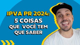 IPVA PR 2024 valores datas e formas de pagamento  ChamaoGringo [upl. by Kralc]