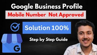 Google Business Profile Phone Number Not Approved in 2024  Number Not Visible  Step by Step Guide [upl. by Croom]