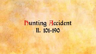 3  Reading Layamons quotBrutquot Hunting Accident ll 101190 [upl. by Tega]