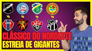 CLÁSSICO NA COPA DO NORDESTE VITÓRIA CEARÁ BAHIA E SPORT ESTREIAM HOJE [upl. by Altaf880]