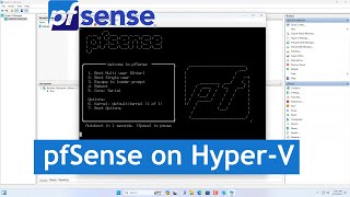 Download and Install pfSense Firewall in HyperV step by step [upl. by Naara649]