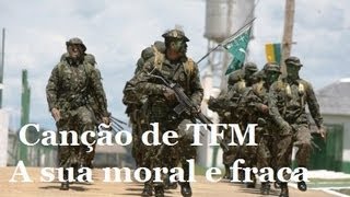 CANÇÃO DE TFM  A sua moral e fraca [upl. by Hsina]