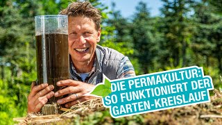 Permakultur So funktioniert der GartenKreislauf [upl. by Atiek]