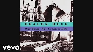 Deacon Blue  Bound to Love Audio [upl. by Negyam130]