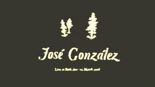 Jose Gonzalez  Heartbeats [upl. by Powel898]