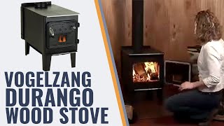 Vogelzang Durango Wood Stove [upl. by Somisareg]