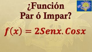 Funciones Trigonométricas Cómo determinar si son pares ó impares  Juliana la Profe [upl. by Naawaj220]