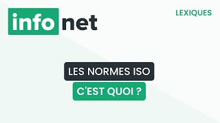 Les normes ISO cest quoi  définition aide lexique tuto explication [upl. by Anasor268]