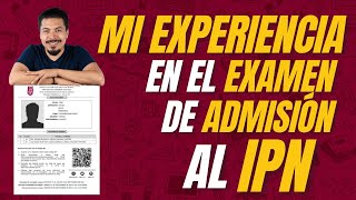 Mi experiencia en el examen de admisión segunda vuelta del IPN [upl. by Jemena]