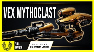 Destiny 2 Vex Mythoclast full review  How to get catalyst PvEPvPTips [upl. by Ewen]