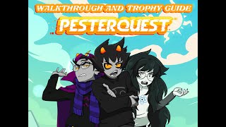 Pesterquest  Walkthrough  Trophy Guide  Achievement Guide [upl. by Dry10]