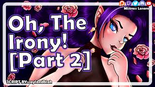 Oh The Irony Part 2 F4A ASMR Roleplay Vampire Speaker Yandere [upl. by Ailegave]