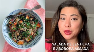 SALADA DE LENTILHA E ABÓBORA ASSADA [upl. by Eenaej]