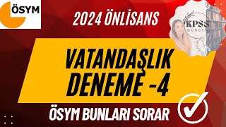 2024 ÖNLİSANS VATANDAŞLIK DENEME  4 kpss2024 kpssvatandaşlık kpssdeneme kpssönlisans kpss2024 [upl. by Evelunn]