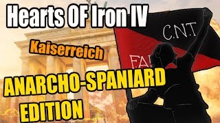 Hearts Of Iron 4 SPAIN RISES  KAISERREICH [upl. by Kippy]