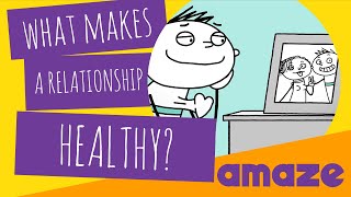 What Makes A Relationship Healthy [upl. by Ginnie898]