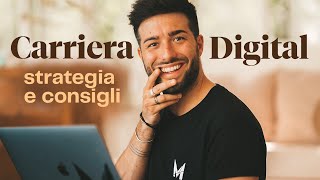 LAVORARE NEL DIGITAL MARKETING come iniziare strategie e consigli [upl. by Eeniffar382]