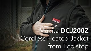 Makita DCJ200Z Cordless Heated Jacket  FIRST LOOK [upl. by Elamrej]