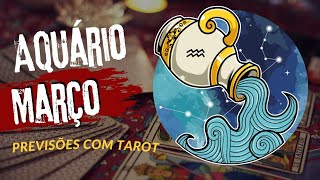 Aquário ♒ Março Você quer desapegar mas uma librianoa não vai desistir de vc tarot [upl. by Navonoj]