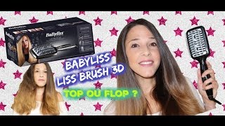 Brosse chauffante et lissante Babyliss Liss Brush 3D  Top ou Flop [upl. by Ahsed]