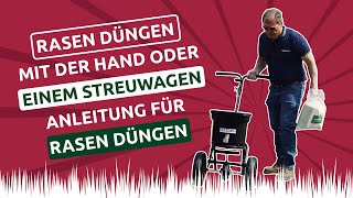 Rasen düngen mit der Hand oder einem Streuwagen ✅ Anleitung für Rasen düngen [upl. by Nuaj]